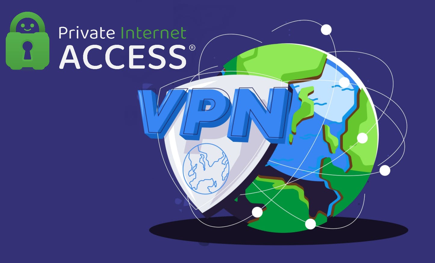 Private Internet Access 完整评测：卓越的安全性